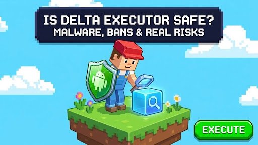 is delta executor safe